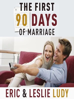cover image of The First 90 Days of Marriage